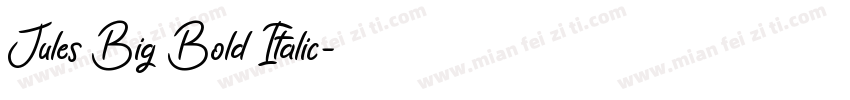 Jules Big Bold Italic字体转换